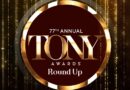 77th Tony Awards Round Up Banner