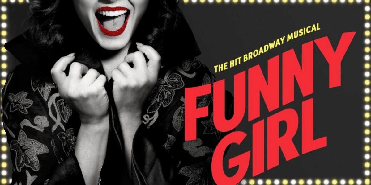 Funny Girl Musical review banner