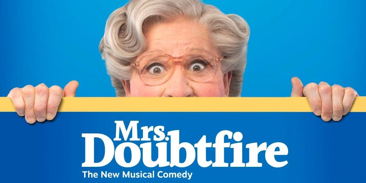 Mrs. Doubtfire The Musical review banner