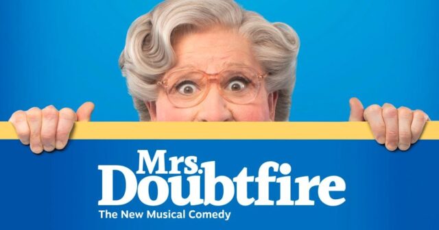 Mrs. Doubtfire The Musical review banner