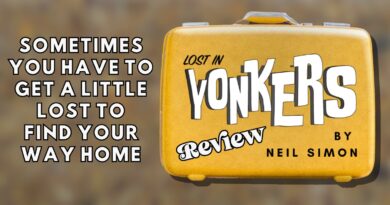 Lost in Yonkers Review Banner