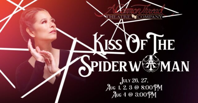 Kiss of the Spider Woman musical presented by A Common Thread Theare Company 2024