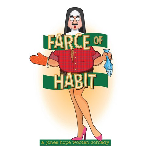 Farce of Habit a Jones Hope Wooten Comedy (Avon Players)