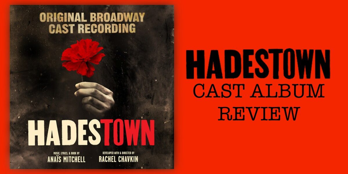 Hadestown Cast Album Review