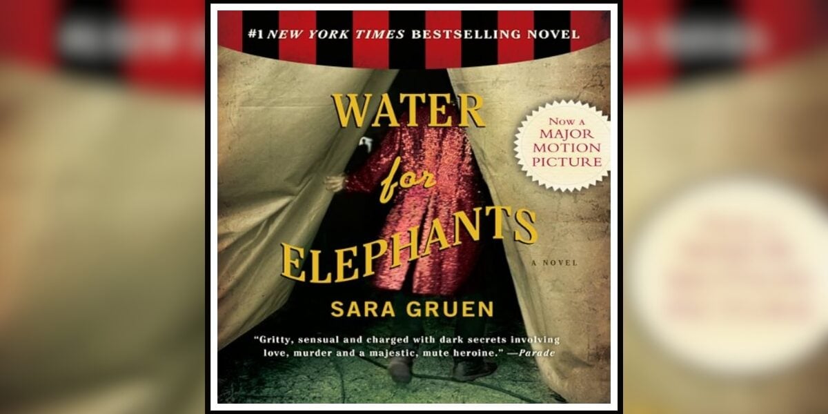 Water for Elephants by Sara Gruen Banner